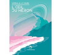 L'oeil du heron