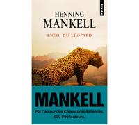 L'Oeil du léopard - Henning Mankell - Points - Poche - Roman