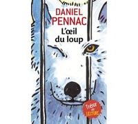 L'oeil du loup Daniel Pennac (Auteur)