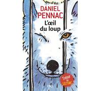 L'oeil du loup - Daniel Pennac - Pocket Jeunesse - Poche - Roman junior dès 9 ans
