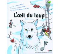 L'OEIL DU LOUP LIVRE-CD