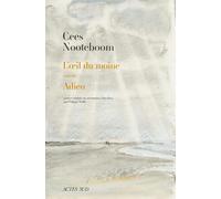 L'oeil du moine suivi de Adieu