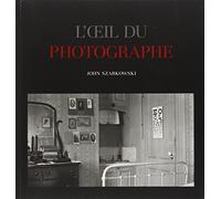 L'oeil du photographe: The museum of modern art, New-York