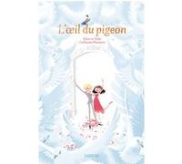 l'oeil du pigeon