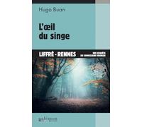 L'oeil du singe