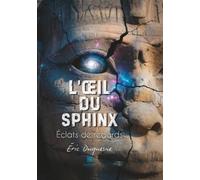 L'oeil du Sphinx