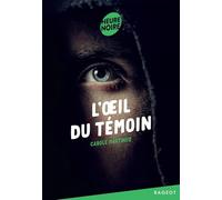 L'oeil du témoin