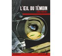 L'oeil du témoin