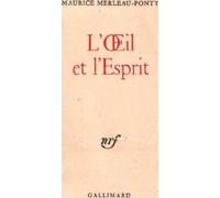 L'oeil et l'esprit