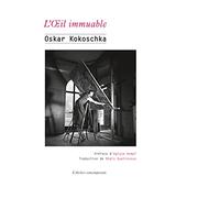 L'oeil immuable: Articles, conférences et essais sur l’art