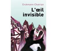 L'oeil invisible Tome 2 - Erckmann-Chatrian - L'arbre Vengeur - broché - Roman