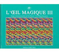 L'oeil magique: Tome 3