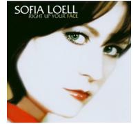 Loell, Sofia - Right Up Your Face