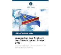 Lösung für das Problem der Gewaltzyklen in der DRK