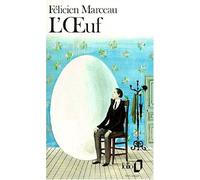 L'Oeuf de Marceau. Félicien (1980) Poche