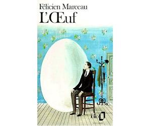 L'Oeuf de Marceau. Félicien (1980) Poche