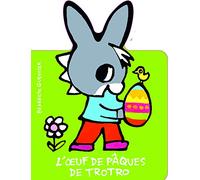 L'Oeuf de Pâques de Trotro – Gallimard