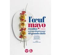 L'oeuf mayo Collectif de l'ASOM (Auteur), François-Régis Gaudry (Préface)