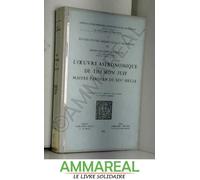 L'oeuvre Astronomique De Themon Juif Maitre Parisien Du Xive Siecle