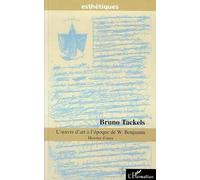 L'oeuvre d'art à l'époque de W. Benjamin