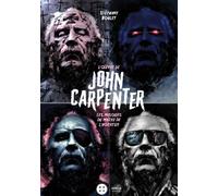 L'oeuvre de John Carpenter Les masques du maître de l'horreur - Stéphane Bouley - Third Eds - broché - Biographie