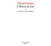 L'Oeuvre de l'art. Tome 1, Immanence et trancendance