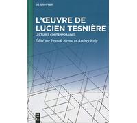 L'oeuvre De Lucien Tesnière - Lectures Contemporaines