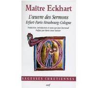 L'oeuvre des sermons Johannes (Maître) Eckhart (Auteur)