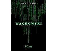 L'oeuvre des Wachowski La matrice d'un art social - Aurélien Noyer - Third Eds - broché - Beau livre