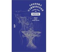 L'oeuvre Écrit Tome 3 - Théâtre