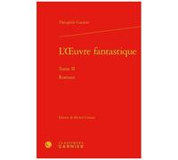 L'oeuvre Fantastique - Tome 2 : Romans