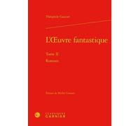 L'oeuvre Fantastique - Tome 2 : Romans