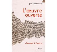 L'oeuvre Ouverte, D'un Art À L'autre