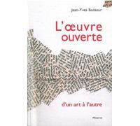 L'oeuvre Ouverte, D'un Art À L'autre
