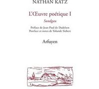 L'oeuvre poétique 1 Nathan Katz (Auteur)