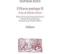 L'oeuvre poétique 2 Nathan Katz (Auteur)