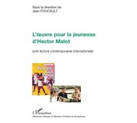 L'oeuvre pour la jeunesse d'Hector Malot