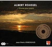 L'oeuvre Pour Piano D'albert Roussel Par Jean-Pierre Armengaud
