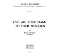 L'oeuvre Pour Piano D'olivier Messiaen / Conducteur