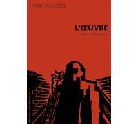 L'oeuvre Roman graphique - Frans Masereel - Ravin Bleu Eds - broché - Roman graphique