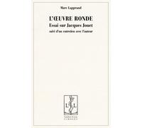 L'oeuvre ronde : Essais sur Jacques Jouet