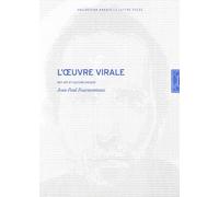 L'oeuvre virale : Net art et culture Hacker