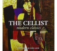 Loew Dave - The Cellist-Modern Classics [Import]