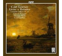 Loewe, C. - Carl Loewe: Lieder & Balladen, Vol. 15