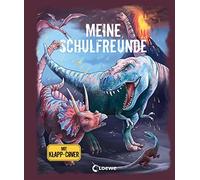 Loewe Eintragbü Meine Schulfreunde (Dinosaurier): Freundebuch für die Gr (Relié)