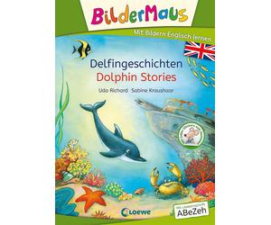 Loewe Erstleseb Bildermaus - Mit Bildern Englisch lernen - Delfingeschic (Relié)