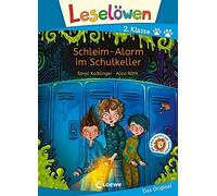 Loewe Erstleseb Leselöwen 2. Klasse - Schleim-Alarm im Schulkeller: Mit (Relié)