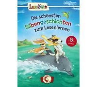 Loewe Erstleseb Leselöwen - Das Original: Die schönsten Silbengeschichte (Relié)
