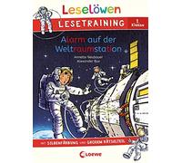 Loewe Erstleseb Leselöwen Lesetraining 1. Klasse - Alarm auf der Weltrau (Poche)