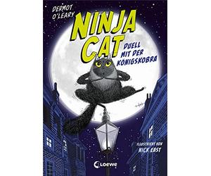 Loewe Kinderbüc Ninja Cat (Band 1) - Duell mit der Königskobra: Erlebe s (Relié)